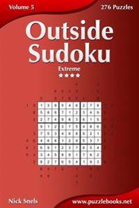 Outside Sudoku - Extreme - Volume 5 - 276 Puzzles
