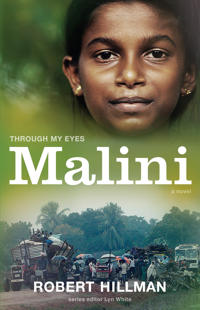 Through My Eyes: Malini