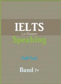 Ielts Speaking Full Test - Band 7+