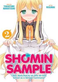 Shomin Sample I Was Abducted by an Elite All-Girls School as a Sample Commoner 2