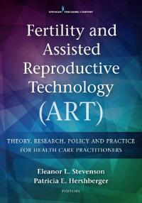 Contemporary Fertility and Assisted Reproductive Technology (Art)
