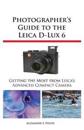 Photographer's Guide to the Leica D-Lux 6