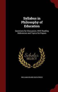 Syllabus in Philosophy of Education