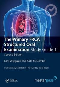 The Primary FRCA Structured Oral Examination 1