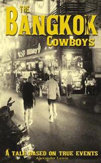 The Bangkok Cowboys