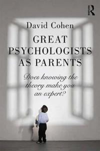 Great Psychologists As Parents