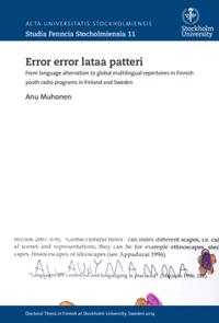 Error error lataa patteri : from language alternation to global multilingual repertoires in Finnish youth radio programs in Finland and Sweden