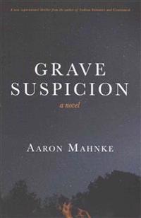 Grave Suspicion