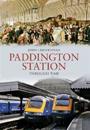 Paddington Station Through Time