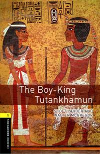 Oxford Bookworms Library: Level 1:: The Boy-King Tutankhamun audio pack