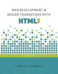 Web Development and Design Foundations With Html5