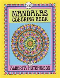 Mandalas Coloring Book No. 8: 32 Intricate Round Mandala Designs