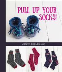 Pull Up Your Socks!