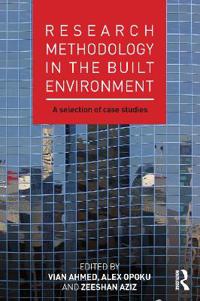 Research Methodology in the Built Environment