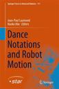 Dance Notations and Robot Motion