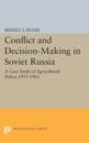 Conflict and Decision-Making in Soviet Russia