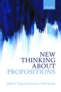 New Thinking About Propositions