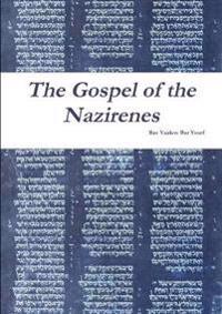 The Gospel of the Nazirenes
