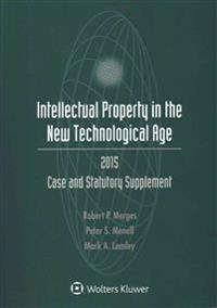 Intellectual Property and the New Technological Age