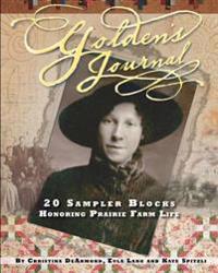 Golden's Journal: 20 Sampler Blocks Honoring Prairie Farm Life