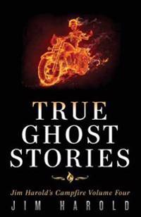 True Ghost Stories: Jim Harold's Campfire 4