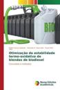 Otimização da estabilidade termo-oxidativa de blendas de biodiesel