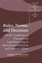 Rules, Norms, and Decisions