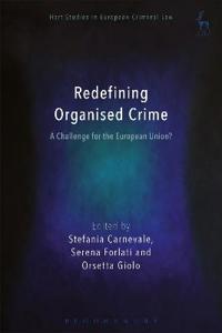 Redefining Organized Crime