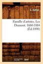 Famille d'Artistes. Les Dumont. 1660-1884 (Éd.1890)