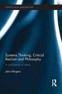 Systems Thinking, Critical Realism and Philosophy