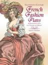 Eighteenth-Century French Fashion Plates in Full Color