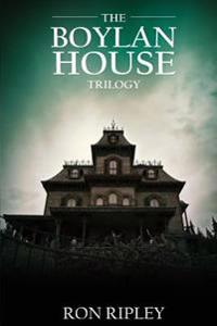 The Boylan House Trilogy