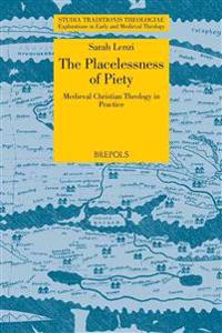 The Stations of the Cross: The Placelessness of Medieval Christian Piety