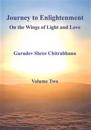 Journey to Enlightenment: On the Wings of Light and Love
