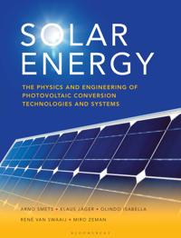 Fundamentals, Technology and Systems: The Physics and Engineering of Photovoltaic Conversion, Technologies and Systems