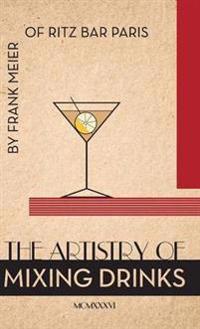 The Artistry of Mixing Drinks (1934)