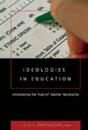 Ideologies in Education