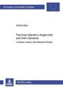 The Aran Islands in Anglo-Irish and Irish Literature