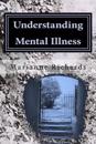 Understanding Mental Illness 6th edition