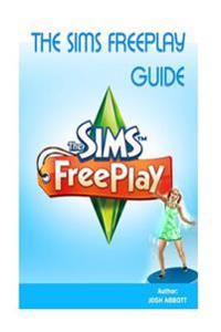 The Sims Freeplay Guide