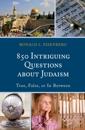 850 Intriguing Questions about Judaism
