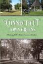 Connecticut Town Greens