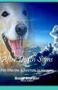 After Death Signs from Pet Afterlife & Animals in Heaven: How to Ask for Signs & Visits and What It Means