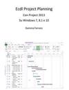 Ecdl Project Planning: Con Project 2013 Su S.O. Windows 7, 8.1 E 10