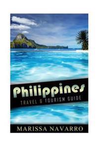 Philippines (Black and White Version): Travel and Tourism Guide