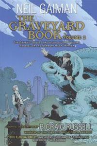The Graveyard Book Graphic Novel Volume 2