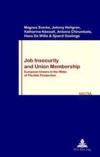 Job Insecurity And Union Membership