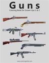 Guns Coloring Book for Grown-Ups 1 & 2