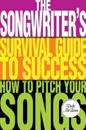The Songwriter's Survival Guide to Success