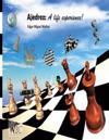 Ajedrez: A Life Experience: Chess: Una Experiencia de Vida